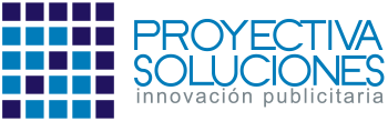 Proyectiva Soluciones - Innovación Publicitaria